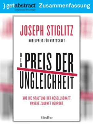cover image of Der Preis der Ungleichheit (Zusammenfassung)
